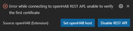 Error while connection to openHAB REST API. unable to verify the first certificate